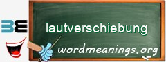 WordMeaning blackboard for lautverschiebung